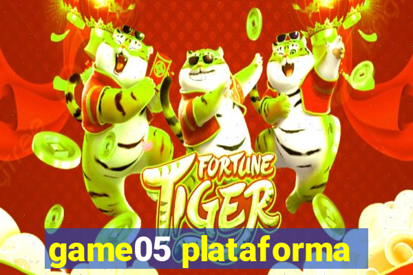 game05 plataforma